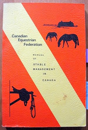 Manual of Stable Management in Canada