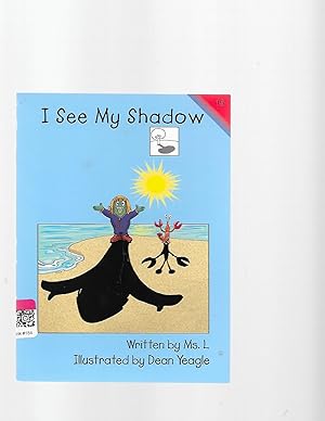 Seller image for I See My Shadow for sale by TuosistBook
