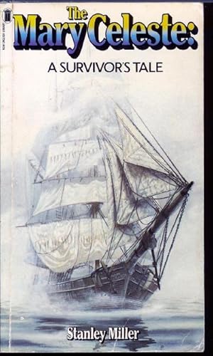 Seller image for The Mary Celeste: A Survivor's Tale for sale by John McCormick