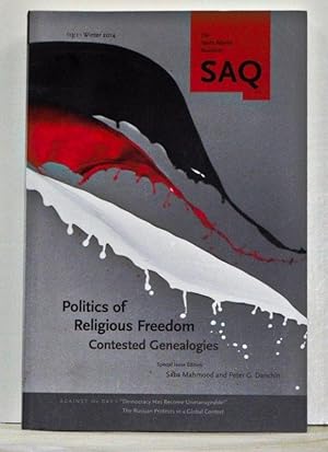 Seller image for South Atlantic Quarterly, Volume 113, Number 1 (Winter 2014). Politics of Religious Freedom: Contested Genealogies for sale by Cat's Cradle Books
