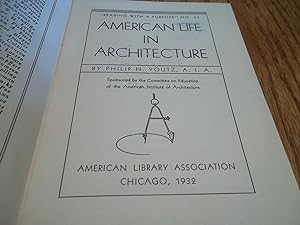 American Life in Architecture (Readings with a Purpose No.55)