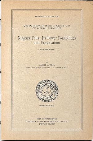 Bild des Verkufers fr NIAGARA FALLS Its Power Possibilities and Preservation. zum Verkauf von Bookseller, Inc.