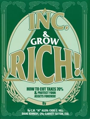 Immagine del venditore per Inc. & Grow Rich! venduto da Don's Book Store