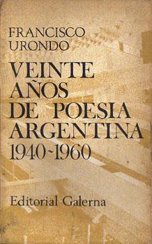 Veinte años de Poesía Argentina 1940-1960