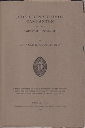 Judah Ben Solomon Campanton and his "Arba'ah Kinyanim".