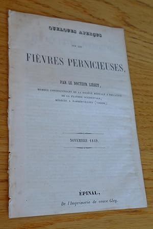 Quelques aperçus sur les fièvres pernicieuses