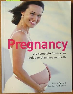 Pregnancy: The Complete Australian Guide to Planning and Birth