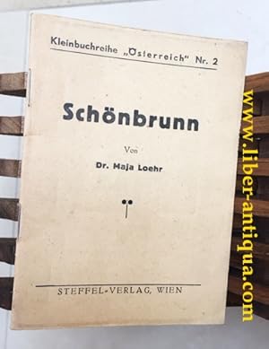 Seller image for Schnbrunn; Kleinbuchreihe "sterreich" Nr. 2 for sale by Antiquariat Liber Antiqua