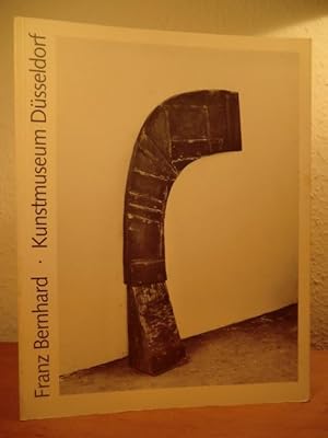 Imagen del vendedor de Franz Bernhard. Arbeiten 1964 - 1980 - Publikation zur Ausstellung, Kunstmuseum Dsseldorf, Kunstpalast im Ehrenhof, 24. Mai bis 29. Juni 1980 a la venta por Antiquariat Weber