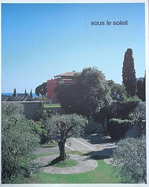 Imagen del vendedor de Sous le Soleil (Livre de la Villa Arson 1) a la venta por Bouquinerie L'Ivre Livre