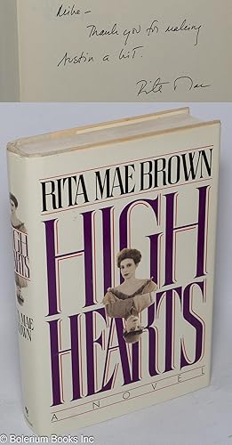 High Hearts: a novel [inscribed & signed]