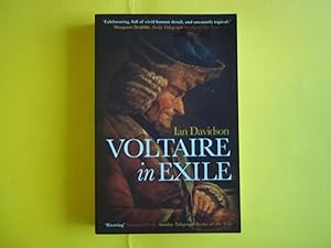 Bild des Verkufers fr Voltaire in Exile: The Last Years, 1753-1778 zum Verkauf von Carmarthenshire Rare Books