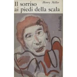 Bild des Verkufers fr Il sorriso ai piedi della scala. Racconto zum Verkauf von Libreria Antiquaria Giulio Cesare di Daniele Corradi