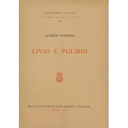 Bild des Verkufers fr Livio e Polibio zum Verkauf von Libreria Antiquaria Giulio Cesare di Daniele Corradi