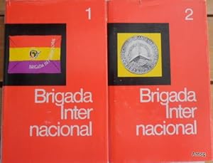 Brigada Internacional ist unser Ehrenname . Erlebnisse ehemaliger deutscher Spanienkämpfer. Band ...