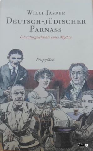 Bild des Verkufers fr Deutsch-jdischer Parnass. Literaturgeschichte eines Mythos. zum Verkauf von Antiquariat Gntheroth