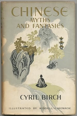 Seller image for Chinese Myths and Fantasies for sale by Between the Covers-Rare Books, Inc. ABAA