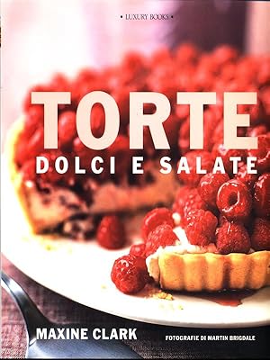 Bild des Verkufers fr Torte dolci e salate zum Verkauf von Librodifaccia