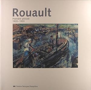 Rouault - Première période 1903-1920