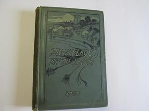 Imagen del vendedor de The Village By The River a la venta por Goldstone Rare Books