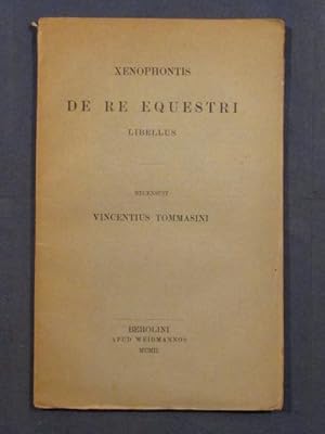 Bild des Verkufers fr Xenophontis. De Re Equestri. Libellus. zum Verkauf von Das Konversations-Lexikon