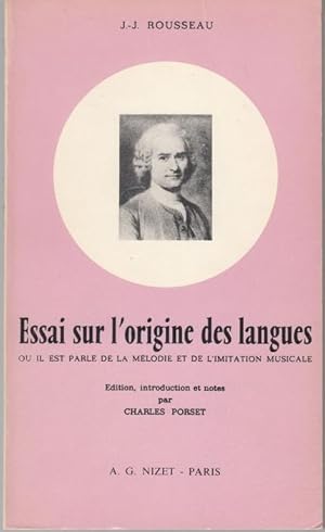 Image du vendeur pour Essai sur l'origine des langues o il est parl de la mlodie et de l'imitation musicale mis en vente par Graphem. Kunst- und Buchantiquariat