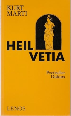 Bild des Verkufers fr Heil Vetia. Poetischer Diskurs (= Litprint) zum Verkauf von Graphem. Kunst- und Buchantiquariat