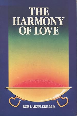 Seller image for The Harmony of Love for sale by Kenneth A. Himber
