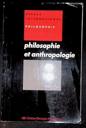 Immagine del venditore per Philosophie et anthropologie venduto da LibrairieLaLettre2