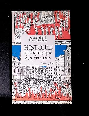 Image du vendeur pour Histoire mythologique des francais mis en vente par LibrairieLaLettre2