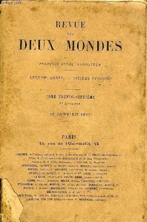 Seller image for REVUE DES DEUX MONDES LXXXVIIe ANNEE N2 - I.  LAZARINE, troisime partie, par M. Paul Bourget, del Acadmie franaise.II.  COMDIES ET PROVERBES.   LE THTRE AUXARMES, PICE EN UN ACTE, par M. Maurice Donnay, de l Acadmie franaise. for sale by Le-Livre
