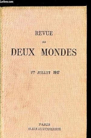 Seller image for REVUE DES DEUX MONDES LXXXVIIe ANNEE N1 - I.  LA CLOSERIE DE CHAMPDOLENT, DERNIRE PARTIE, parM. Ren Bazin, de l Acadmie franaise.II.- VISITES AU FRONT.   SUR LE FRONT ANGLAIS(JUIN 1916).   I. VERS LES TRANCHES.   DEVANT LA CRTE for sale by Le-Livre