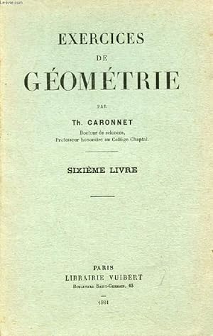 Seller image for EXERCICES DE GEOMETRIE, 6e LIVRE for sale by Le-Livre