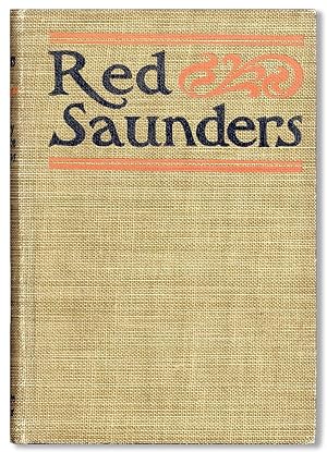 Bild des Verkufers fr Red Saunders: His Adventures West & East zum Verkauf von Lorne Bair Rare Books, ABAA