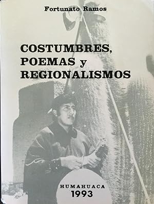 Imagen del vendedor de Costumbres, poemas y regionalismos a la venta por Epilonian Books