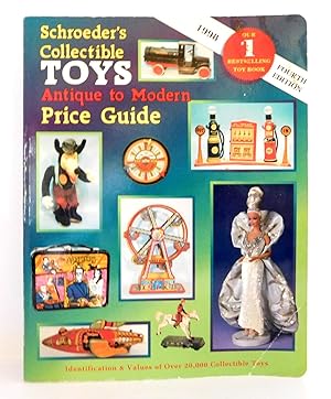 Schroeders Collectible Toys: Antique to Modern Price Guide--FOURTH EDITION