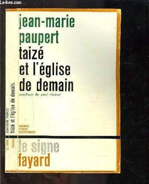 TAIZE ET L EGLISE DE DEMAIN