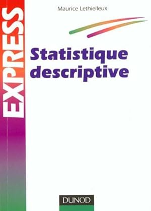 Image du vendeur pour Statistique descriptive mis en vente par Chapitre.com : livres et presse ancienne