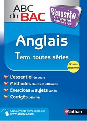 ABC du bac réussite t.15 : anglais terminale ; toutes séries ; programme 2012