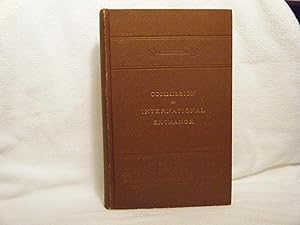 Immagine del venditore per Report on the Introduction of the Gold-Exchange Standard Into China and Other Silver-Using Countries Submitted to the Secretary of State October 1, 1903 venduto da curtis paul books, inc.