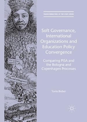 Imagen del vendedor de Soft Governance, International Organizations and Education Policy Convergence a la venta por BuchWeltWeit Ludwig Meier e.K.