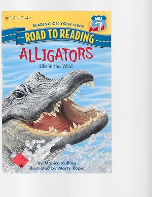 Seller image for Alligators: Life in the Wild (Step-Into-Reading, Step 3) for sale by TuosistBook