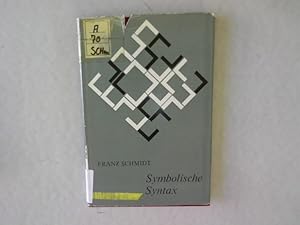 Bild des Verkufers fr Symbolische Syntax. zum Verkauf von Antiquariat Bookfarm