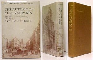 Seller image for Autumn of Central Paris : The Defeat of Town Planning 1850-1970. in dj for sale by John W. Doull, Bookseller