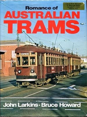 Bild des Verkufers fr Romance of Australian Trams. zum Verkauf von Time Booksellers