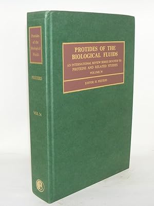 Seller image for PROTIDES OF THE BIOLOGICAL FLUIDS Proceedings of the Thirty-Fourth Colloquium for sale by Rothwell & Dunworth (ABA, ILAB)