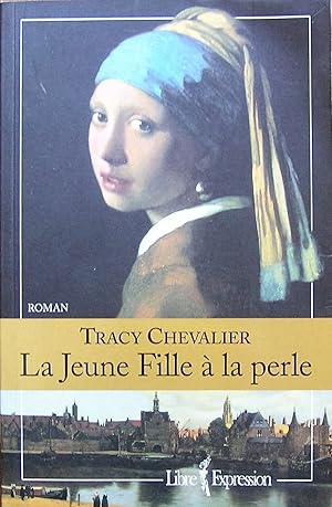 Image du vendeur pour La jeune fille  la perle mis en vente par Librairie La fort des Livres