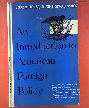 Bild des Verkufers fr An Introduction to American Foreign Policy. zum Verkauf von biblion2