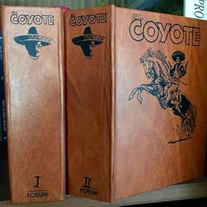 El Coyote. Volúmenes 1 y 2. Nº 1: El Coyote. La vuelta del Coyote. Nº 2: Huracán sobre Monterrey....