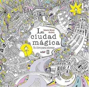 Immagine del venditore per Ciudad magica, la un libro para colorear venduto da Imosver